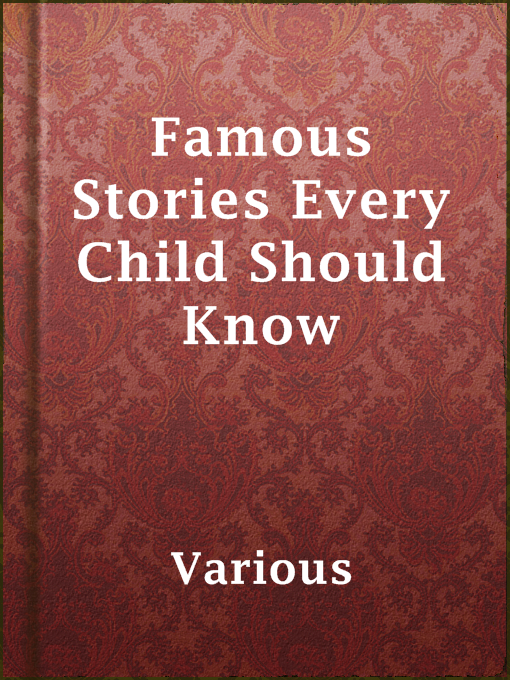 Cover image for Famous Stories Every Child Should Know